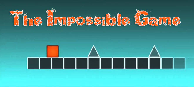 The Impossible Game / Невозможная игра – на компьютер