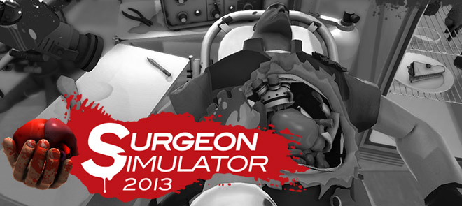 Surgeon Simulator 2013 Anniversary Edition / Симулятор хирурга – торрент