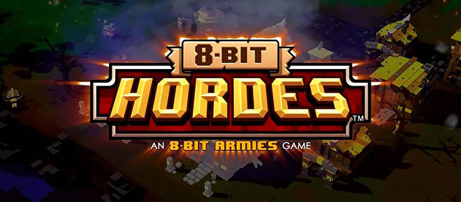 8-Bit Hordes v0.93.746274 - полная версия на русском