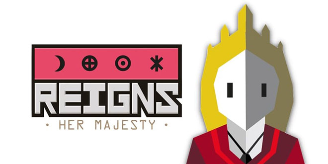 Reigns: Her Majesty V05.10.2018 На Русском – Торрент