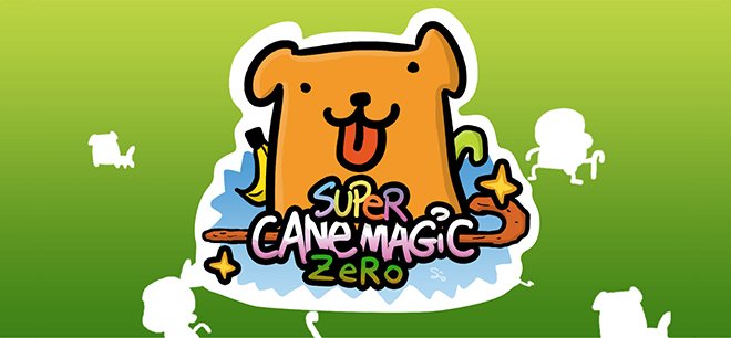 Super Cane Magic ZERO v22.01.2023 - торрент
