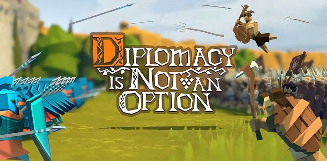 Diplomacy is Not an Option v0.9.70 r - игра на стадии разработки