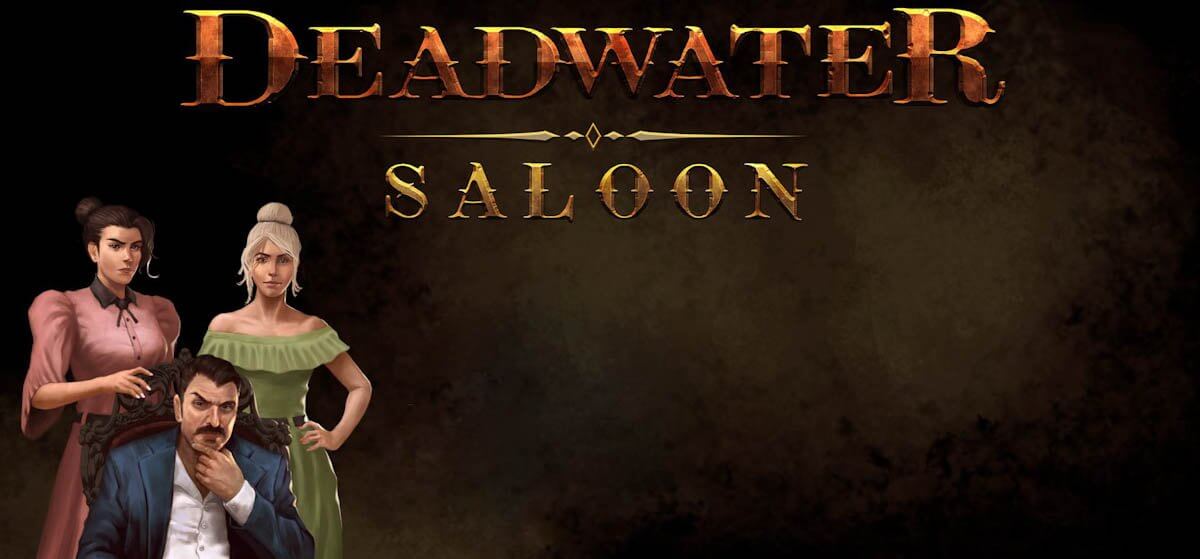Deadwater Saloon v1.3.18 - торрент