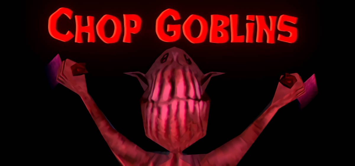 Chop Goblins v02.12.23 - торрент