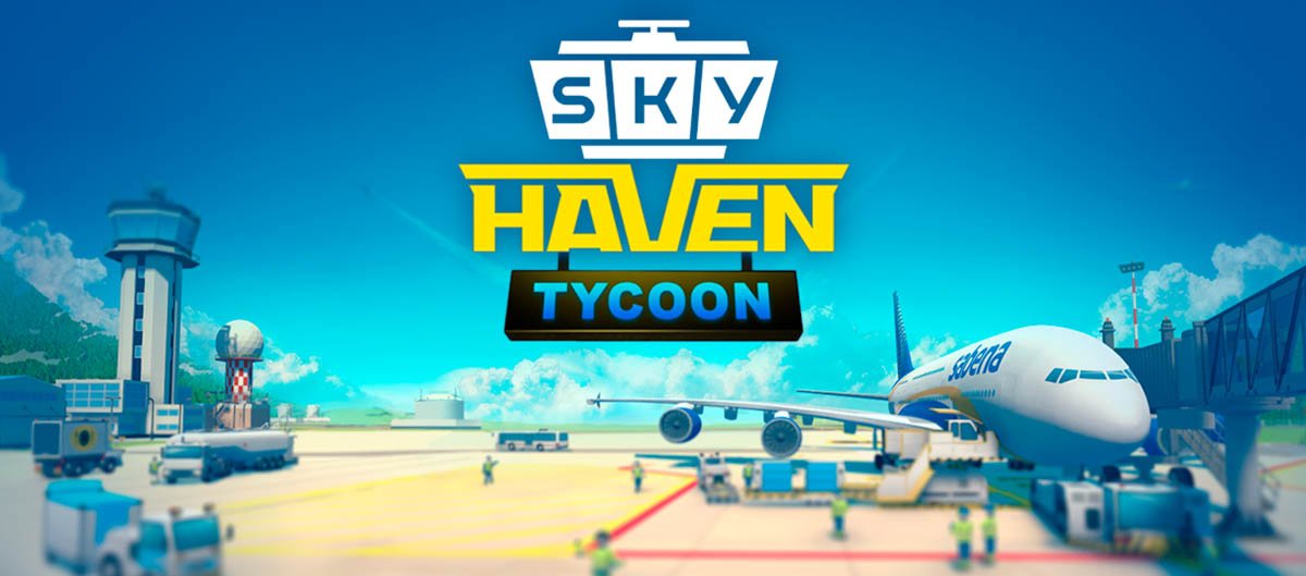 Sky Haven Tycoon - Airport Simulator v1.1.2.316 - торрент