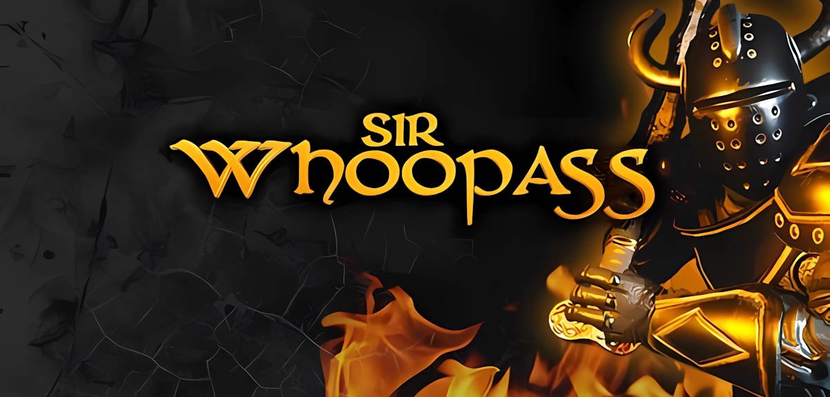 Sir Whoopass™: Immortal Death Build 1046 - торрент