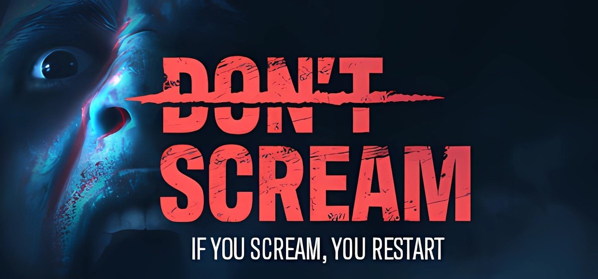 DON'T SCREAM Build 12619772 - игра на стадии разработки