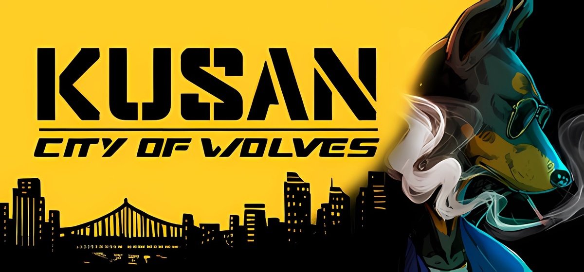 Kusan : City of Wolves v18.01.2024 - игра на стадии разработки