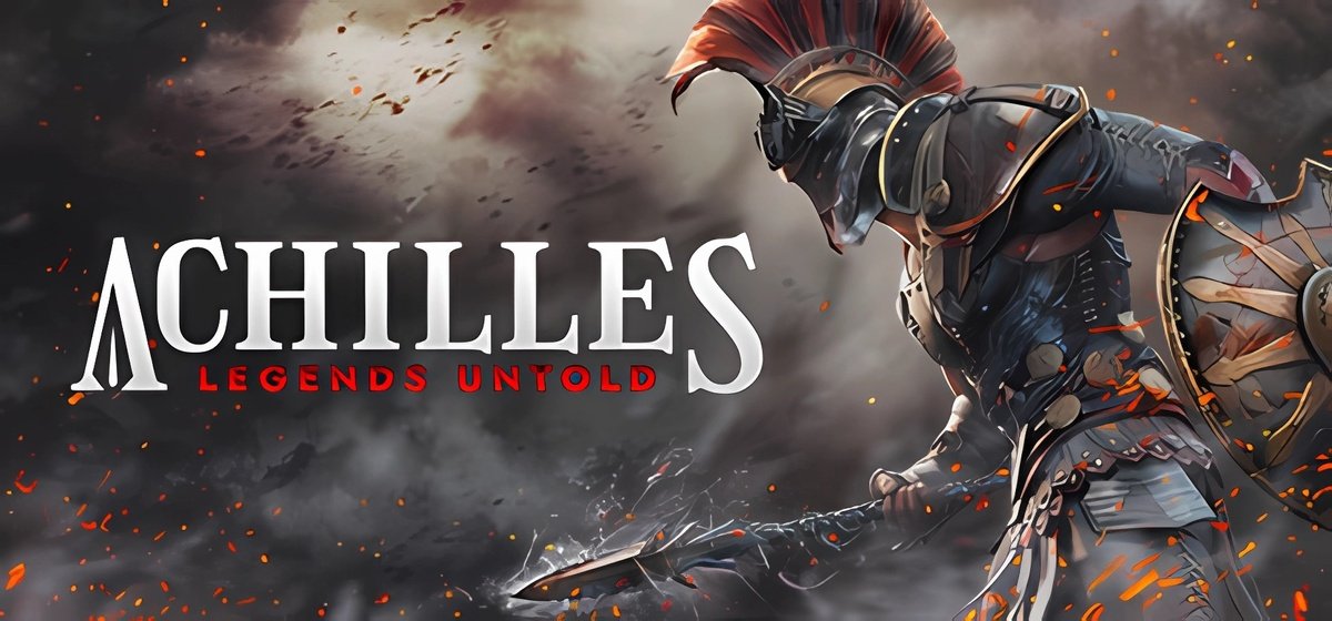 Achilles Legends Untold