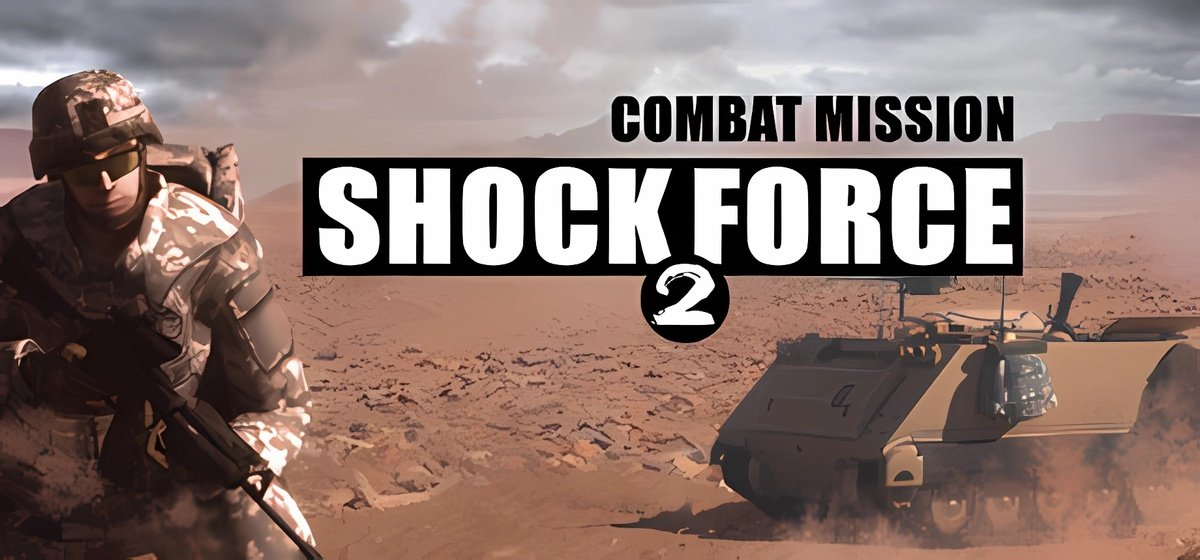 Combat Mission Shock Force 2