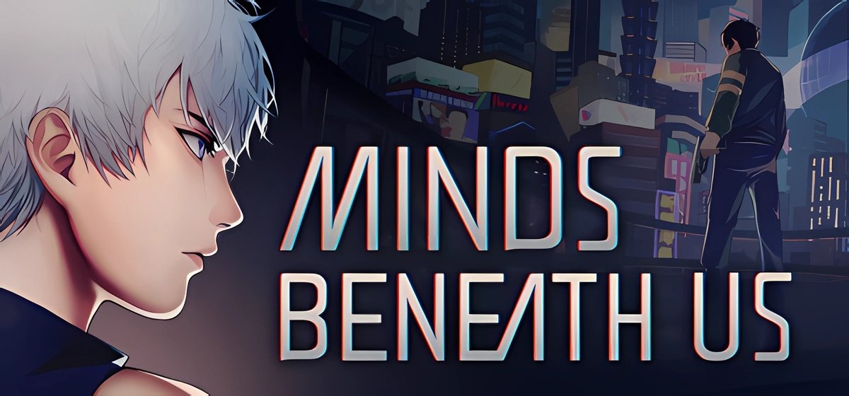 Minds Beneath Us