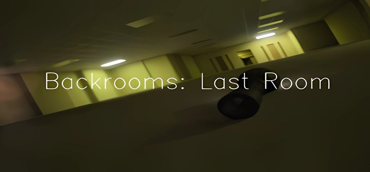 Backrooms Last Room