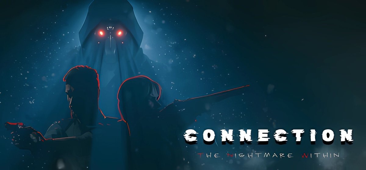 Connection The Nightmare Within