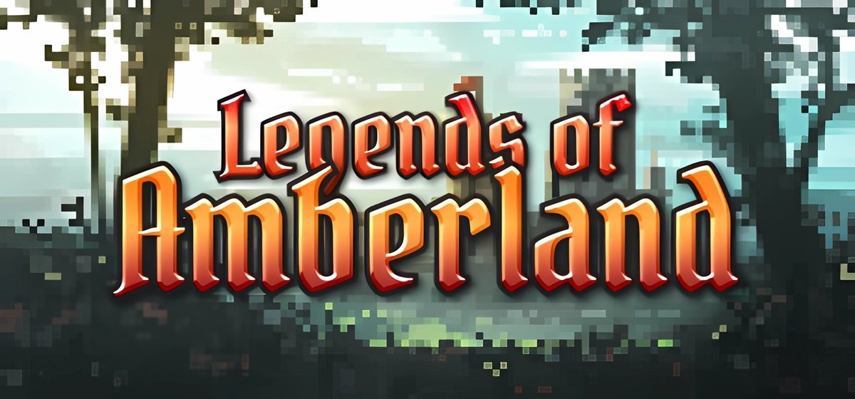 Launch Legends of Amberland - The Forgotten Crown