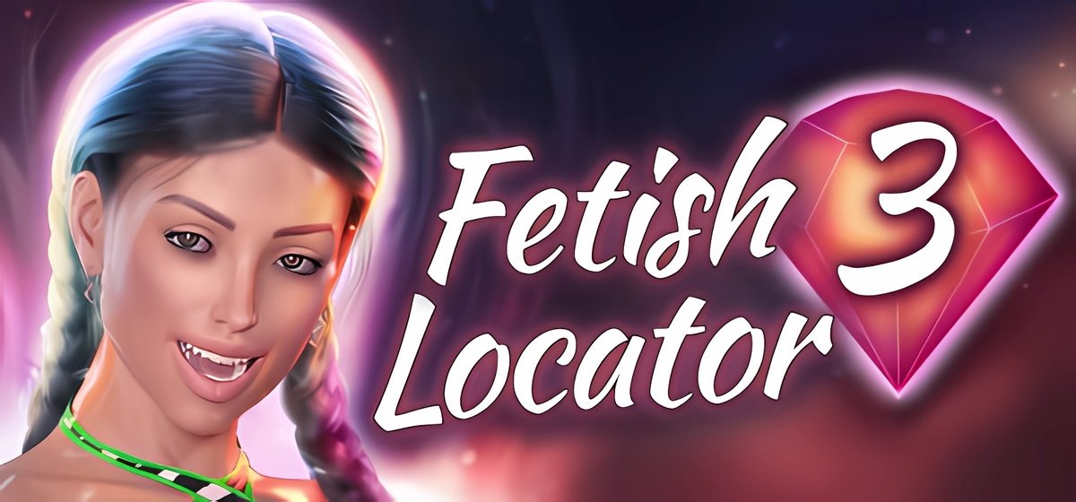 Fetish Locator Week Three