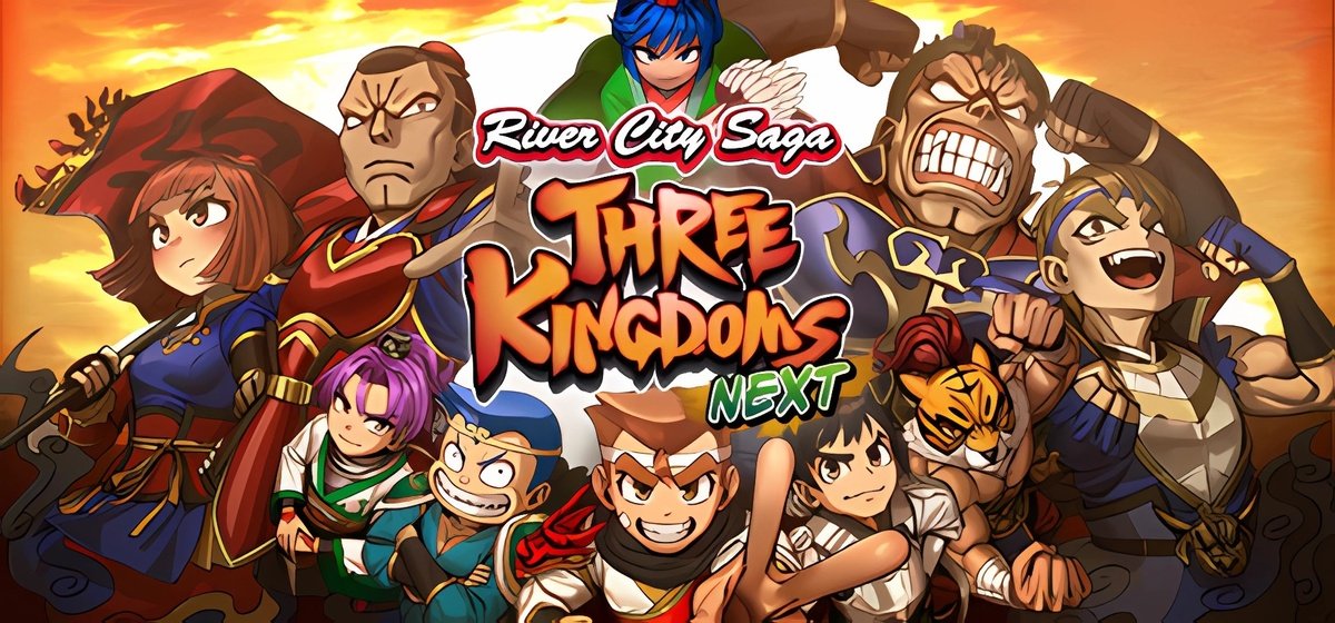 River City Saga Three Kingdoms Next