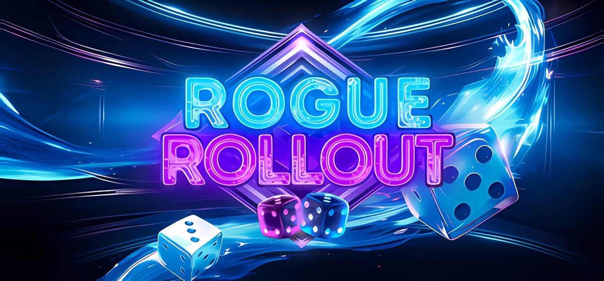 Rogue Rollout