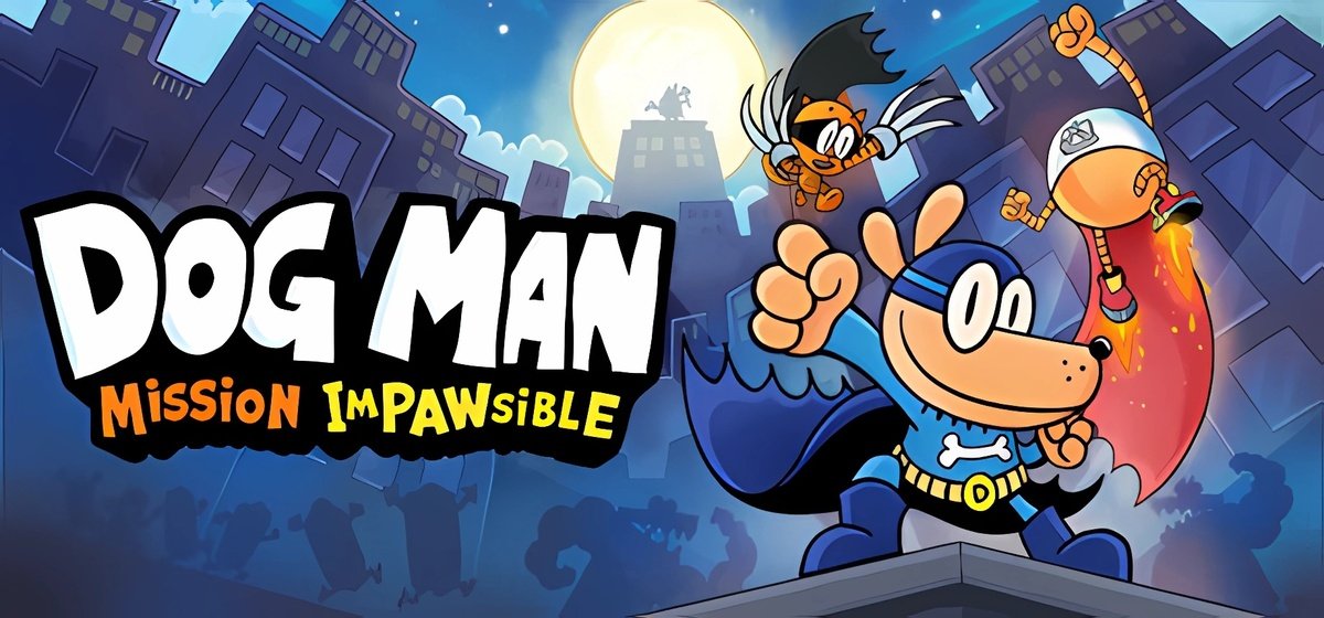 Dog Man Mission Impawsible