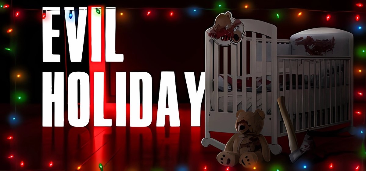 Evil Holiday