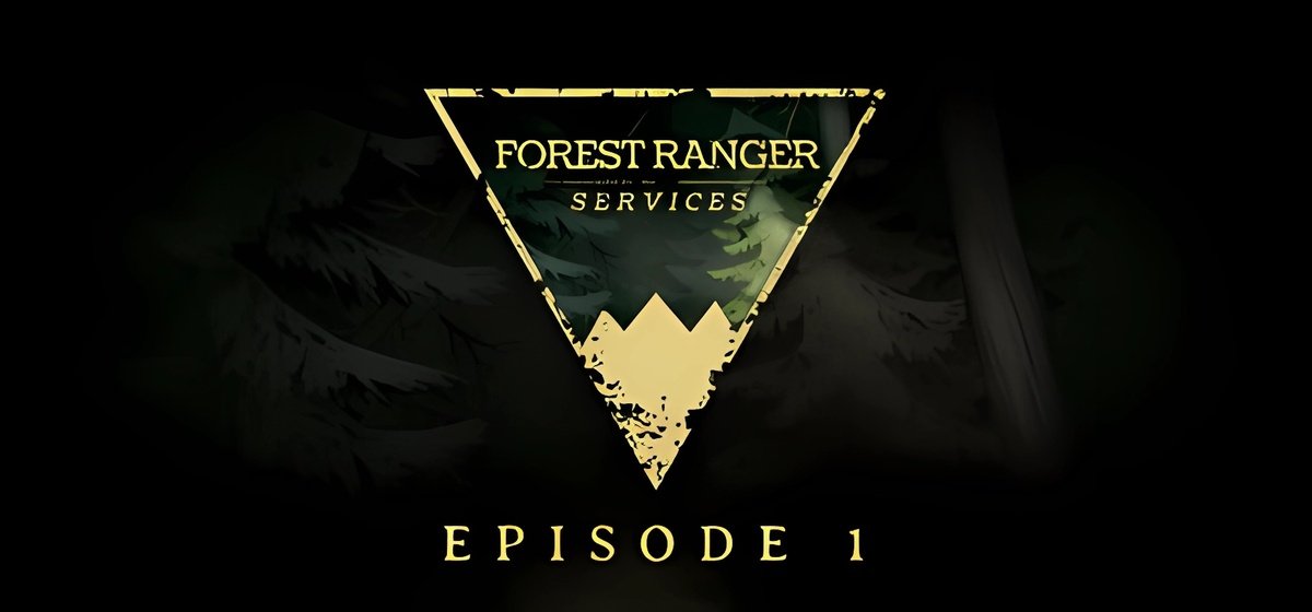 Forest Ranger Services Episode 1