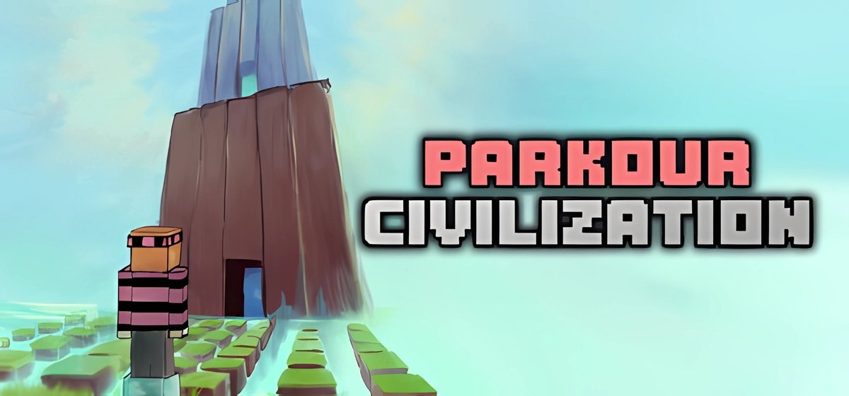 PARKOUR CIVILIZATION