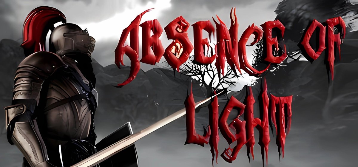 Absence of light