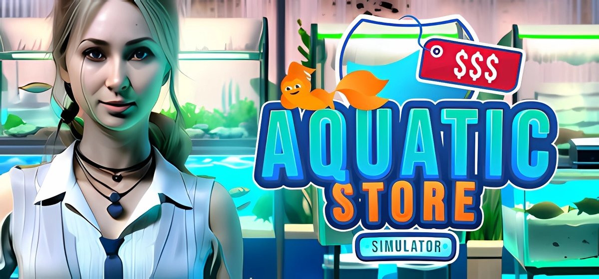 Aquatic Store Simulator