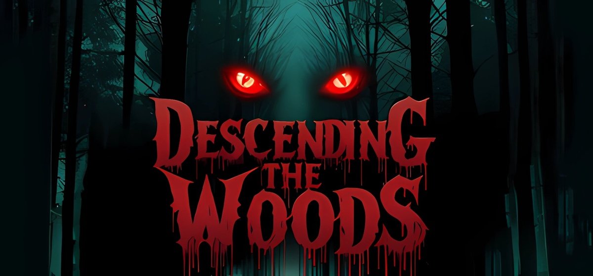 Descending The Woods