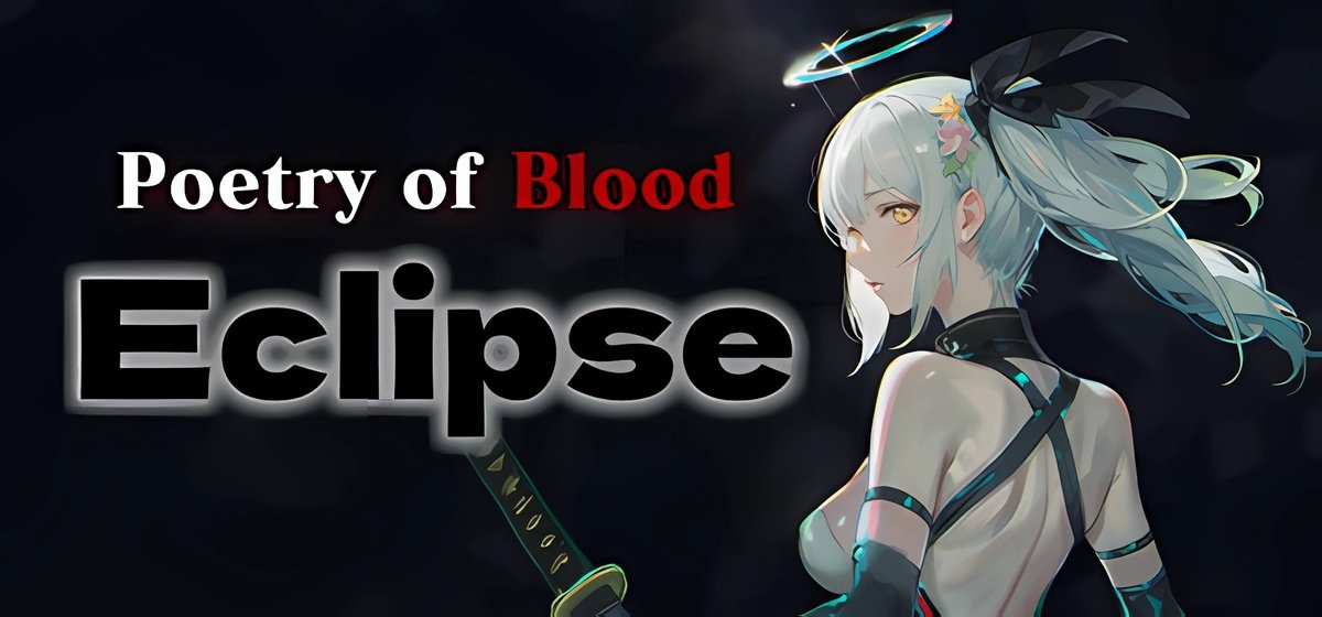 Poetry of Blood Eclipse