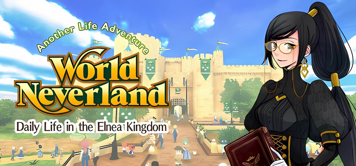 WorldNeverland Daily Life in the Elnea Kingdom Another Life Adventure