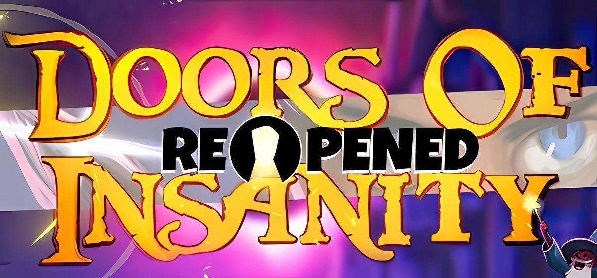 Doors of Insanity ReOpened