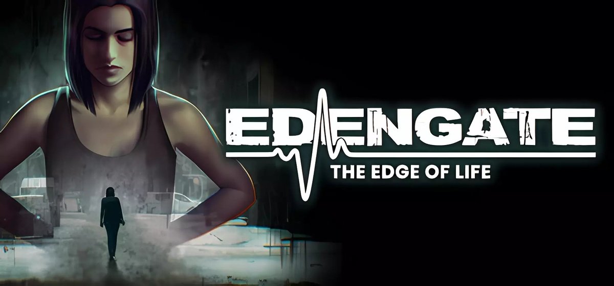 EDENGATE The Edge of Life