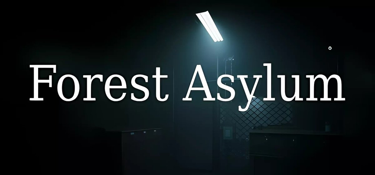 Forest Asylum