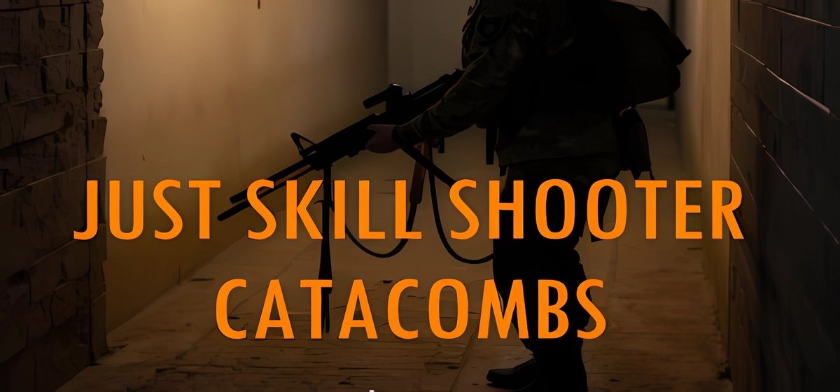 Just Skill Shooter Catacombs