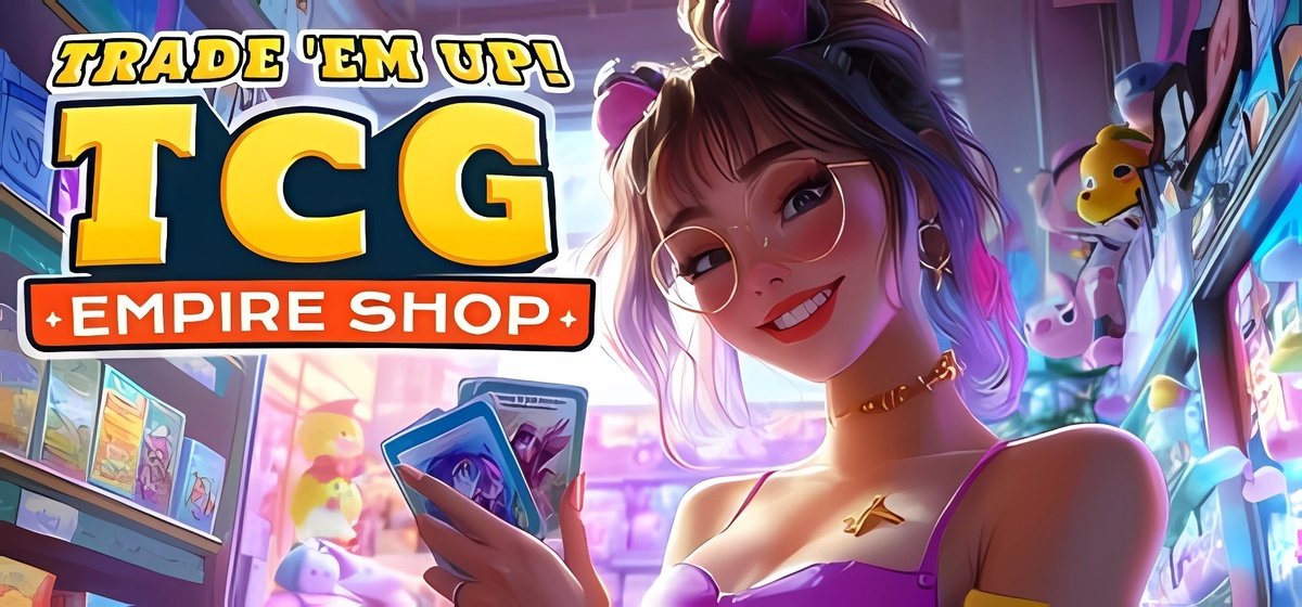 Trade Em Up TCG Empire Shop