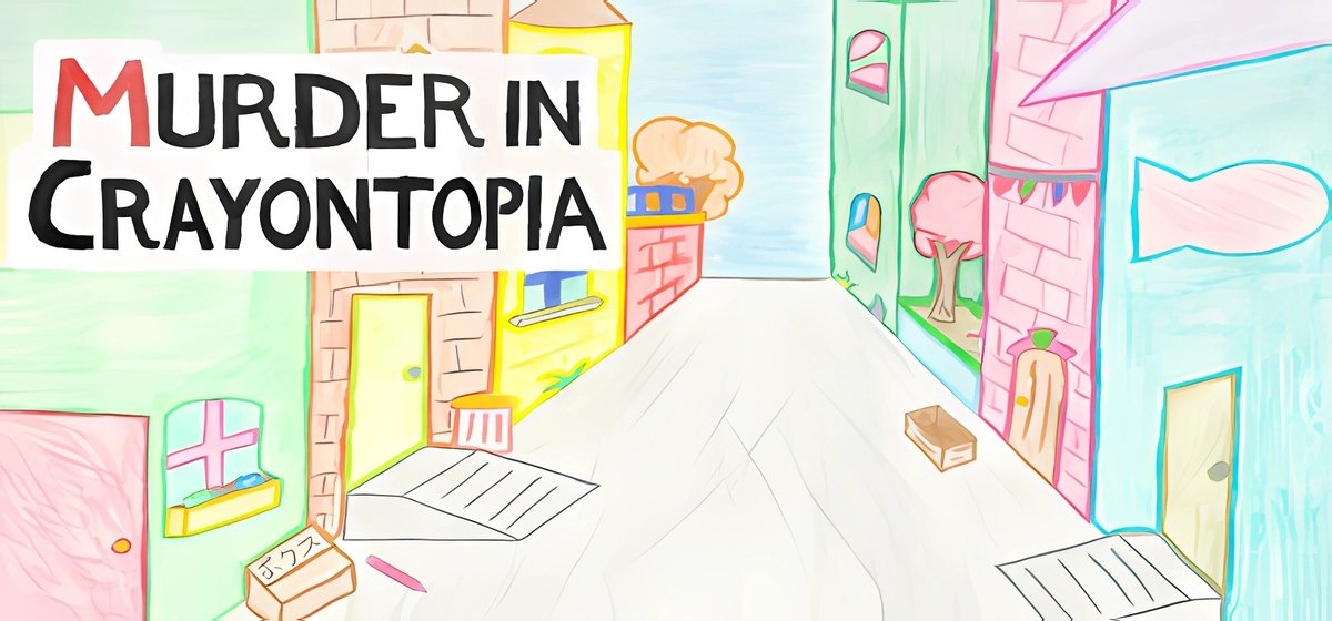 Murder in Crayontopia