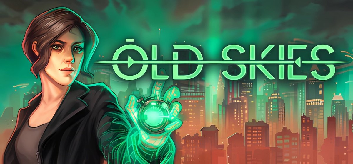 Old Skies