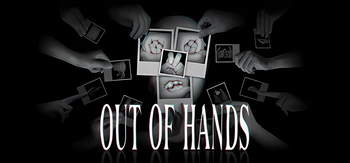 Out Of Hands