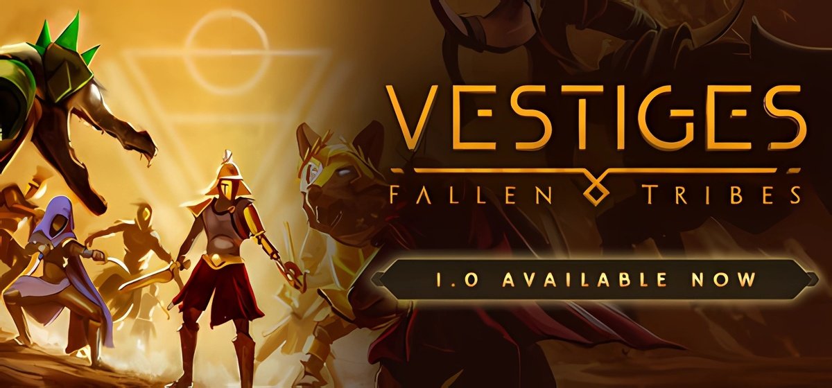 Vestiges Fallen Tribes