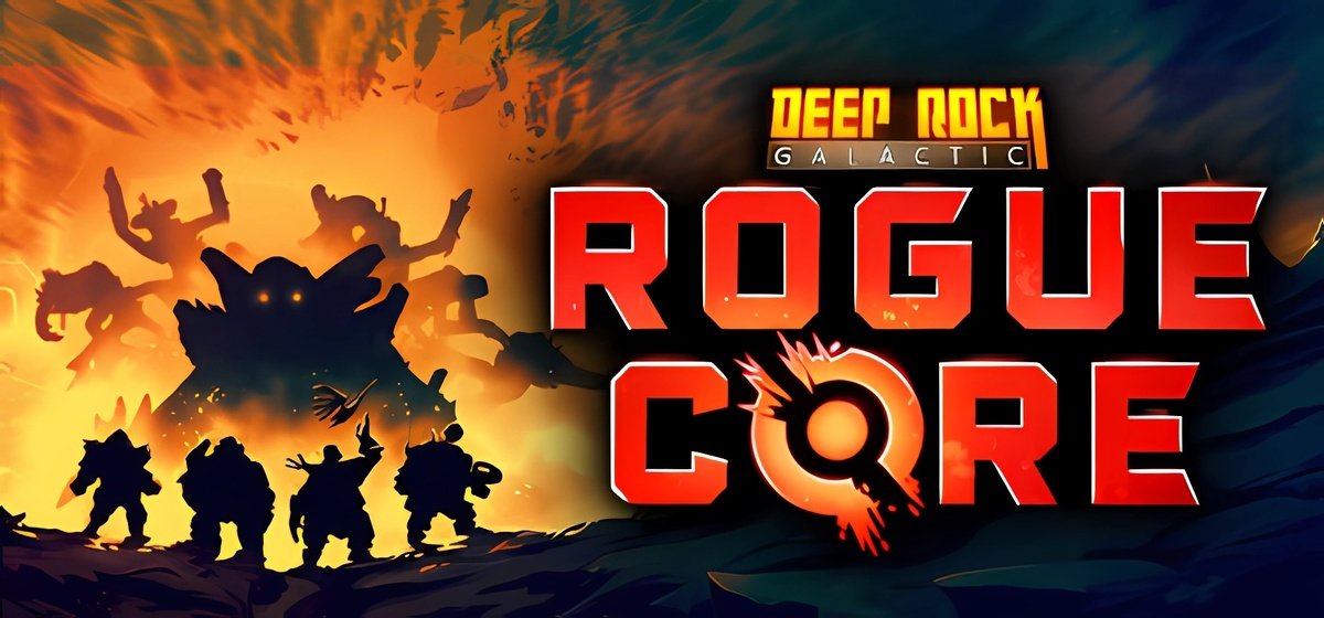 Deep Rock Galactic Rogue Core
