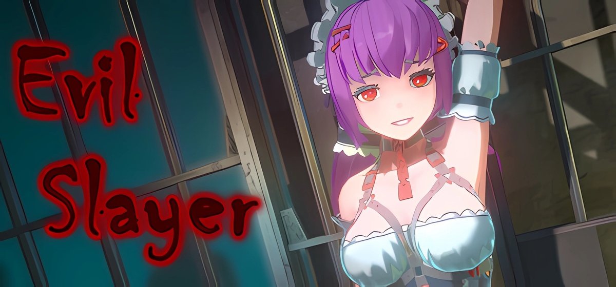 EvilSlayer