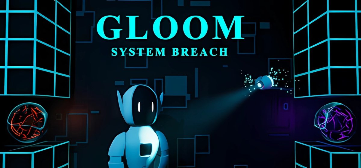 Gloom - System Breach
