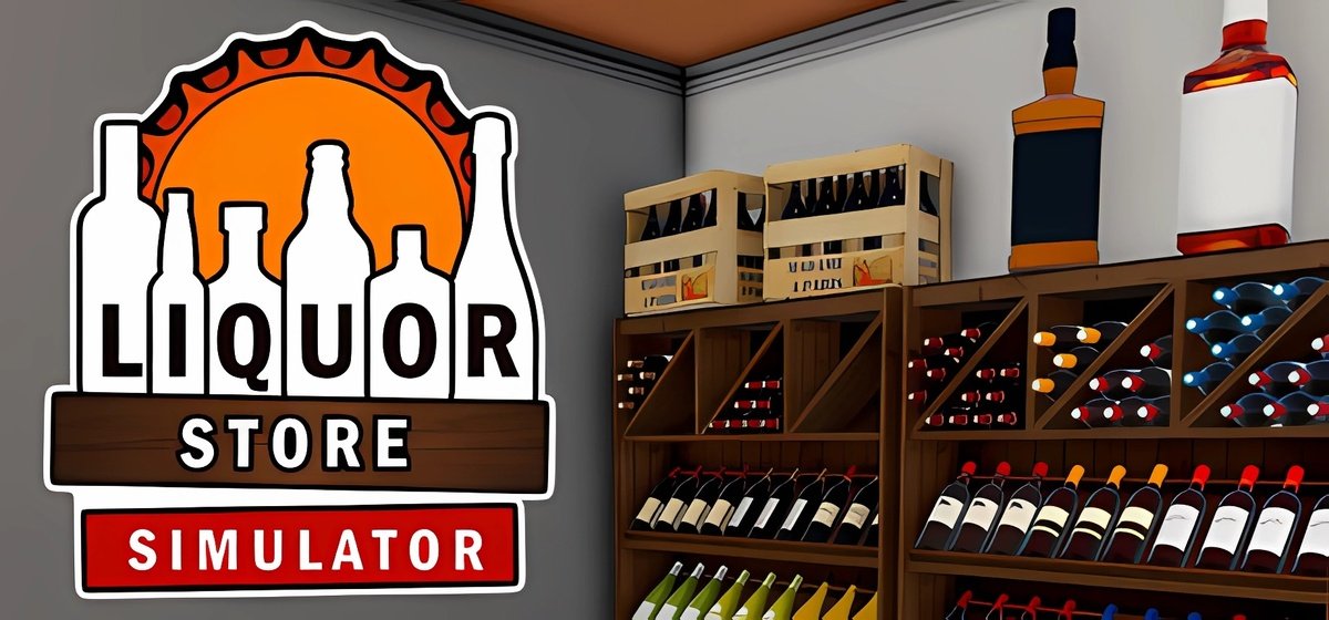 Liquor Store Simulator