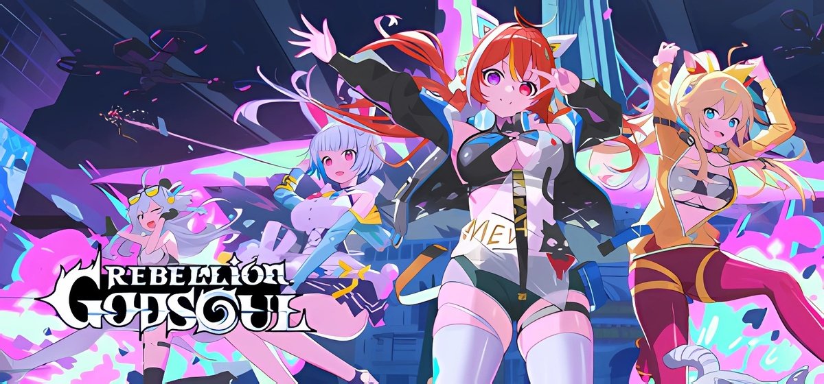 Rebellion GODSOUL Awakening
