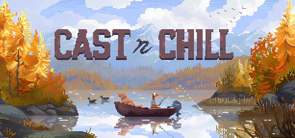 Cast n Chill