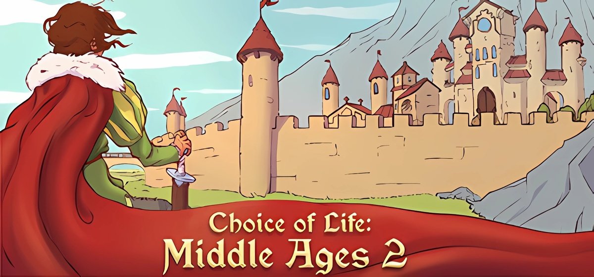 Choice of Life Middle Ages 2