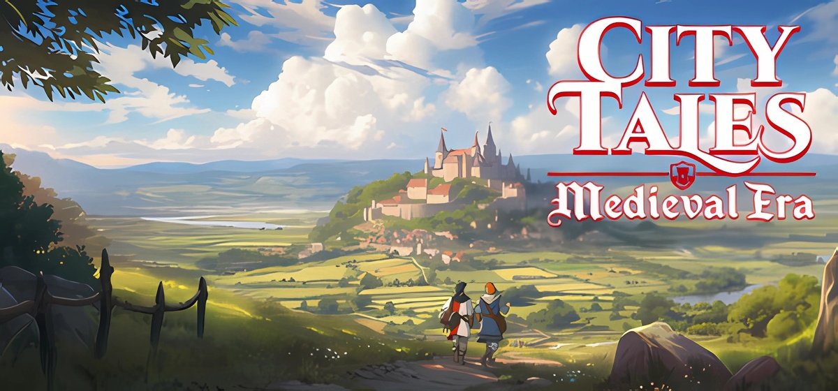 City Tales - Medieval Era