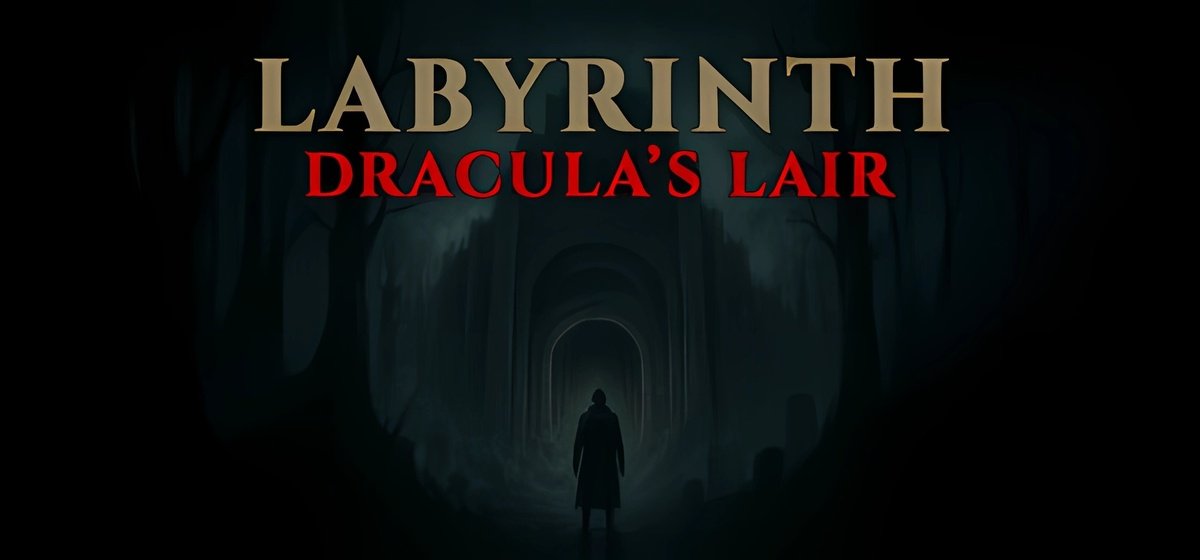 Labyrinth Dracula's lair