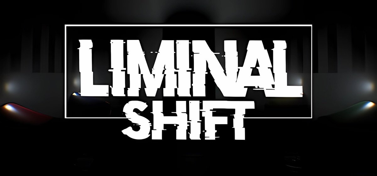 LIMINAL SHIFT