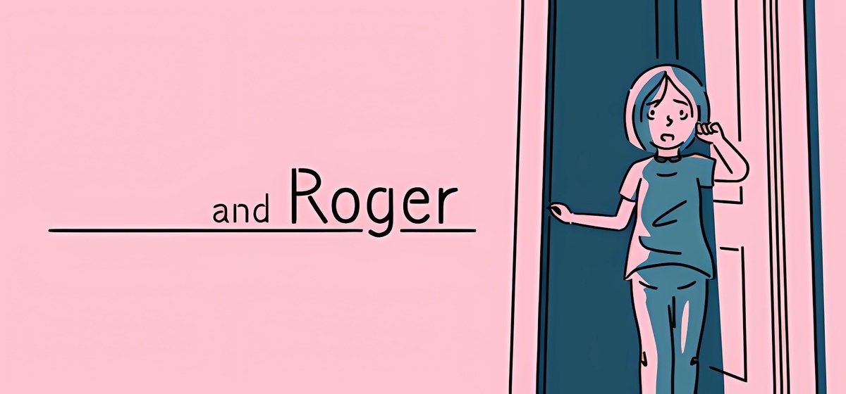 and Roger